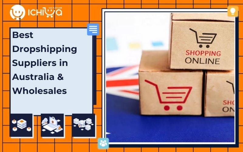 Best Dropshipping Suppliers in Australia & Wholesales 2025