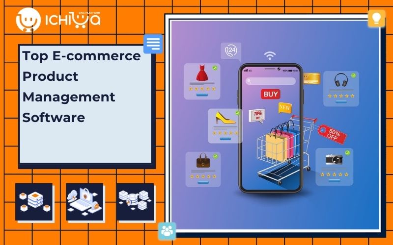 Top 11 E-commerce Product Management Software Solutions