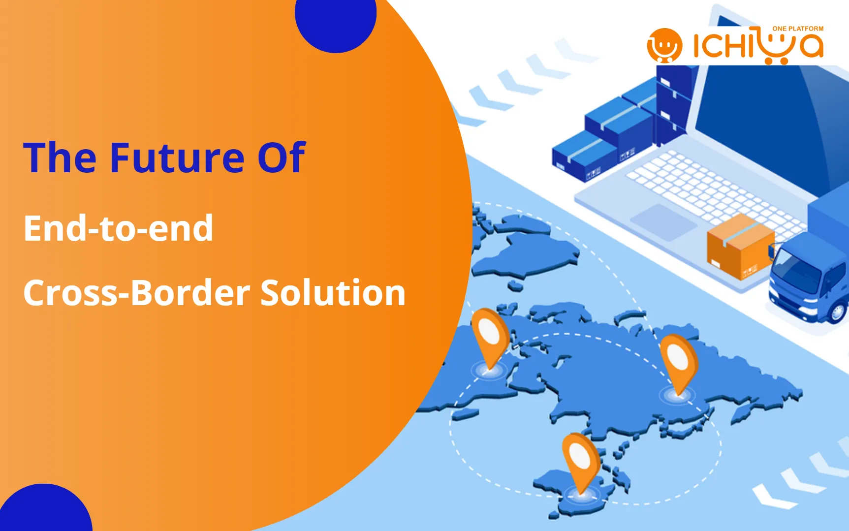 The Future Of End-to-end Cross-Border Solution