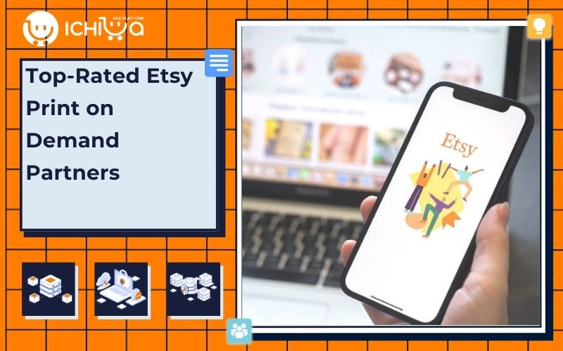 Top-Rated Etsy Print on Demand Partners For 2025
