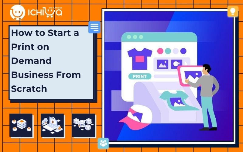 How to Start a Print on Demand Business From Scratch