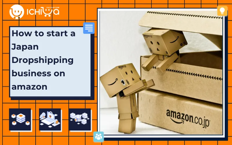 How to start a Japan Dropshipping business on amazon