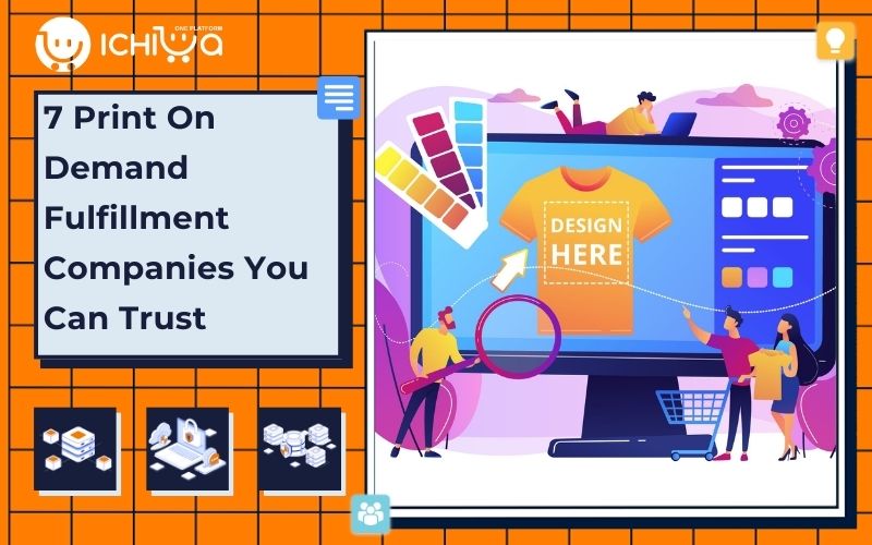 7 Print On Demand Fulfillment Companies You Can Trust