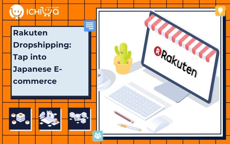 Rakuten Dropshipping: Tap into Japanese E-commerce